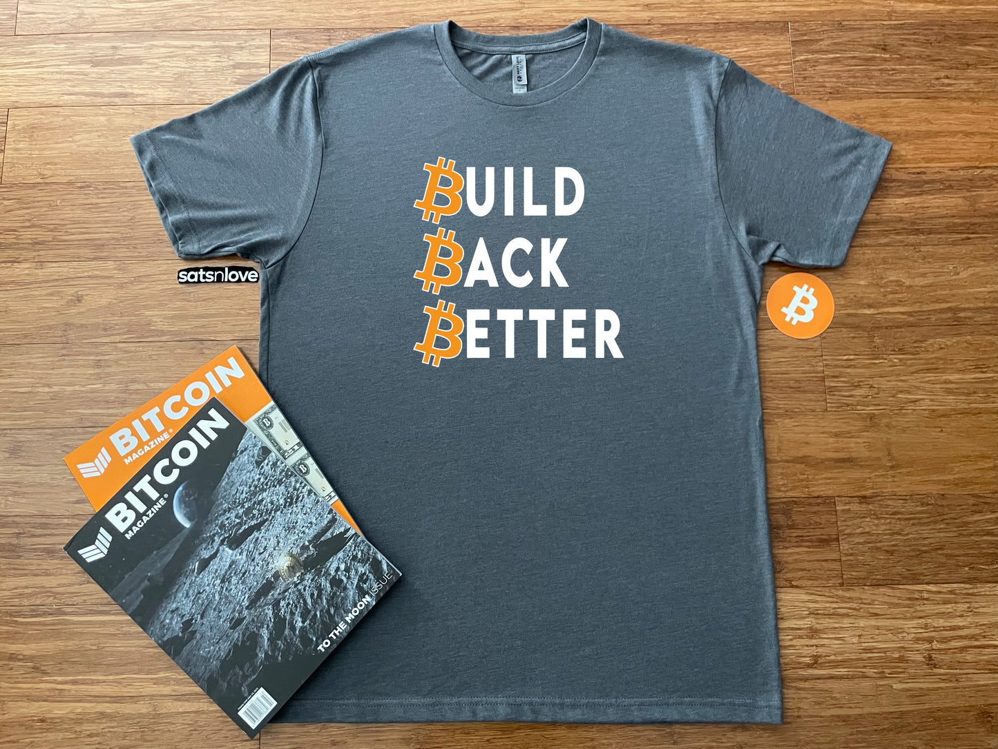 Build Back Better Bitcoin B's